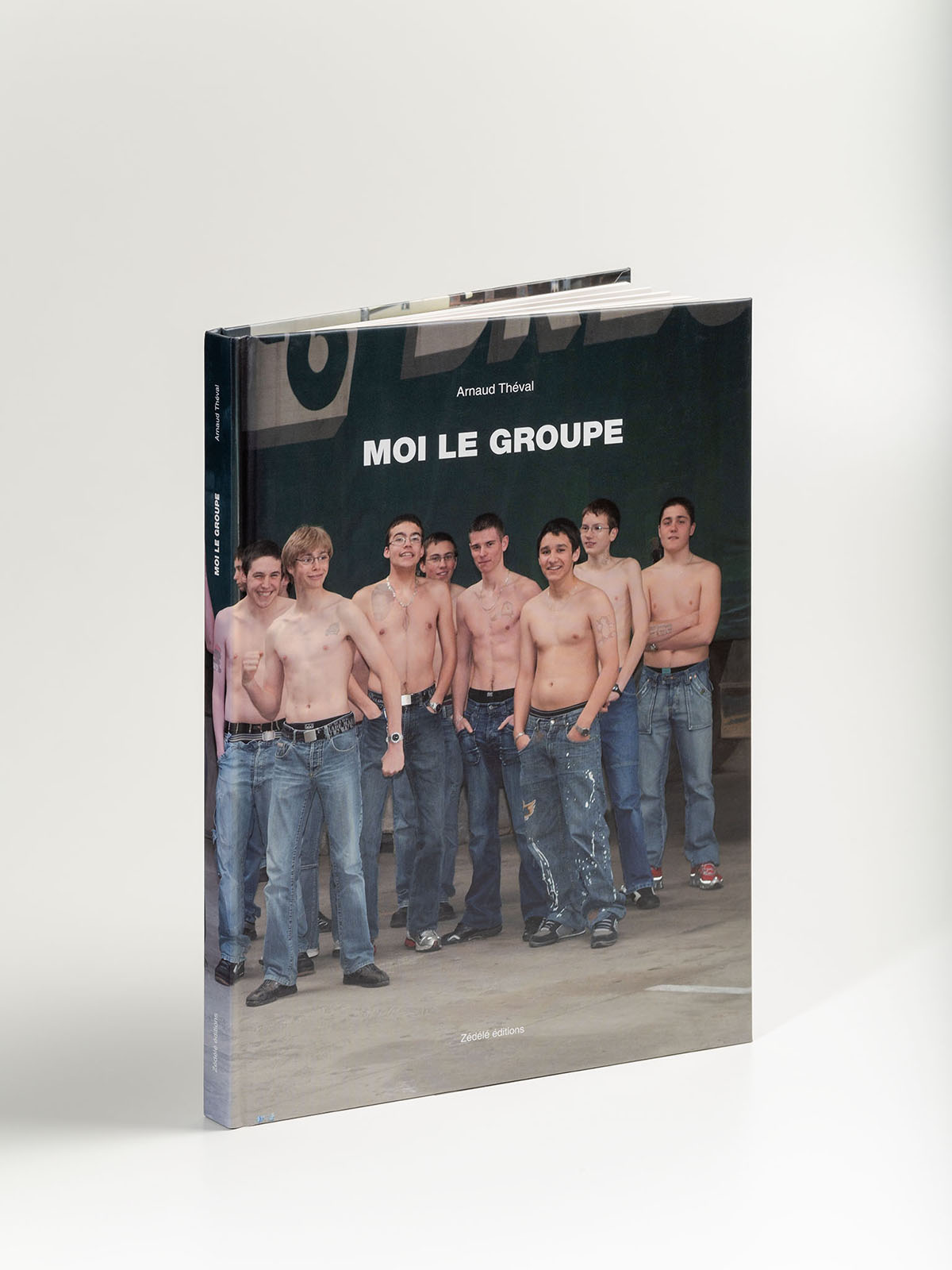 Arnaud Théval Moi le groupe (2008), Zédélé éditions. © Christophe Pit.