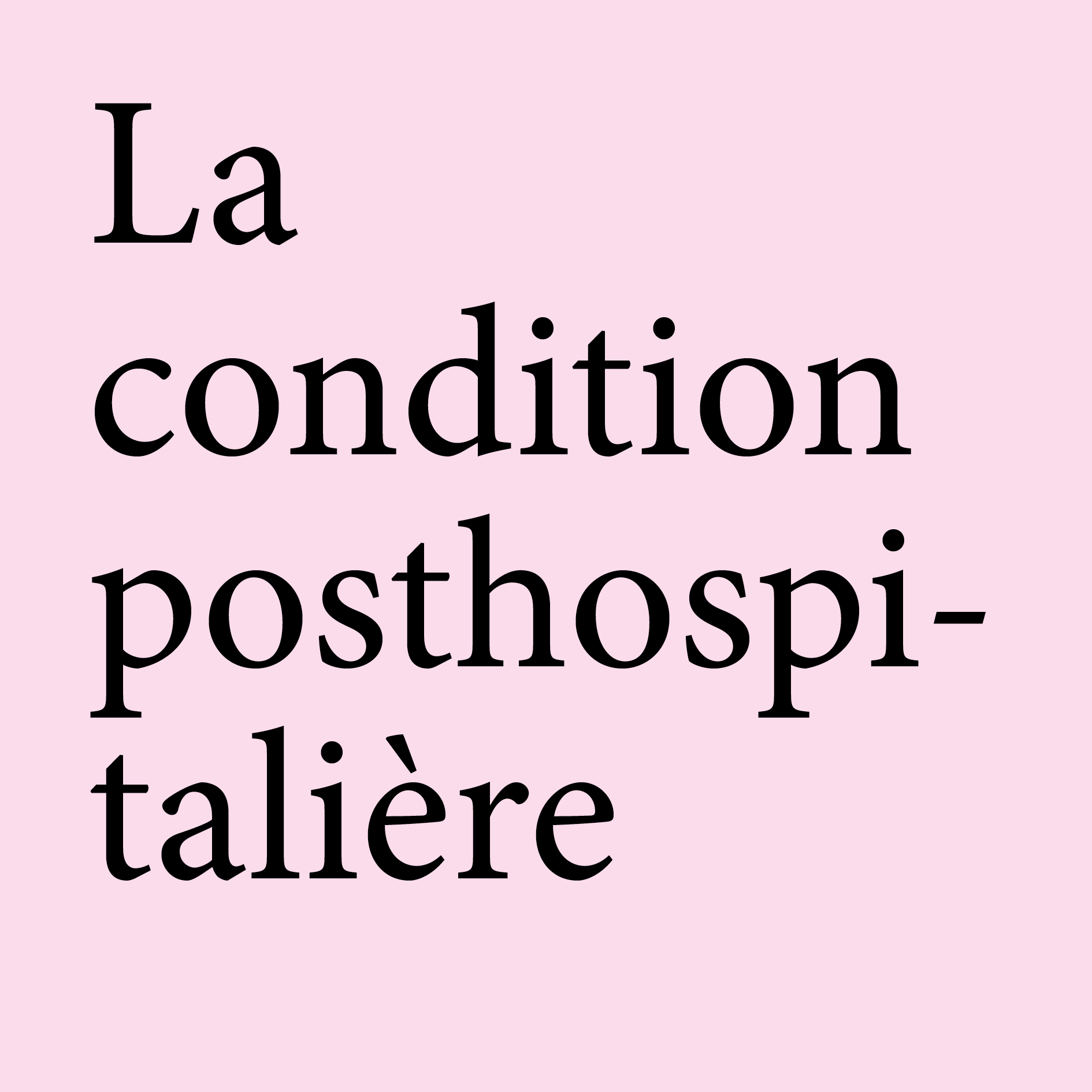 La condition posthospitalière RUBY GROUT THEVAL