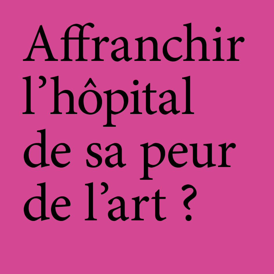 Arnaud Théval Affranchir l'hôpital
